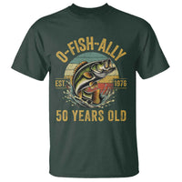 Fishing 50th Birthday T Shirt O Fish Ally 50 Years Old Fisherman Gifts