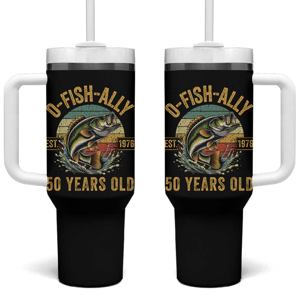 Fishing 50th Birthday Tumbler With Handle O Fish Ally 50 Years Old Fisherman Gifts