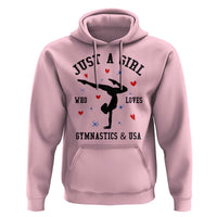 Just A Girl Who Loves Gymnastics And USA Hoodie Support Sport Gymnast - Wonder Print Shop