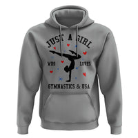 Just A Girl Who Loves Gymnastics And USA Hoodie Support Sport Gymnast - Wonder Print Shop