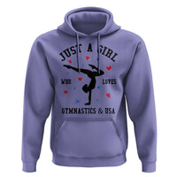 Just A Girl Who Loves Gymnastics And USA Hoodie Support Sport Gymnast - Wonder Print Shop
