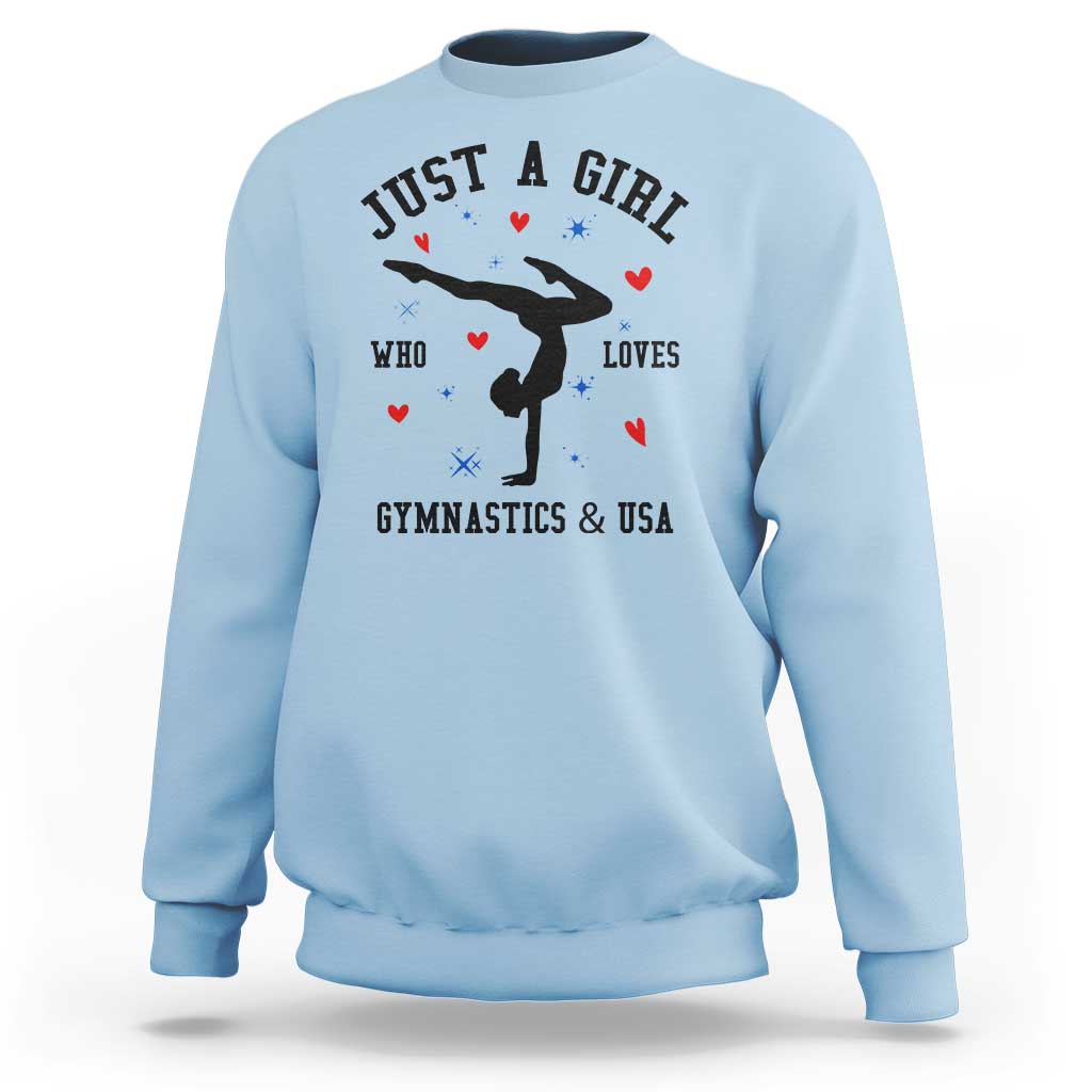 Just A Girl Who Loves Gymnastics And USA Sweatshirt Support Sport Gymnast - Wonder Print Shop