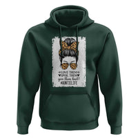 Funny Aunt Hoodie Love Spoil Give Them Back Auntie Life Messy Bun - Wonder Print Shop