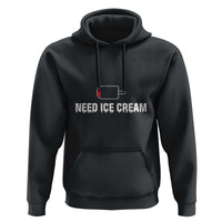 Funny Need Ice Cream Hoodie Cool Summer Vacation Low Battery - Wonder Print Shop