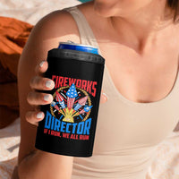 Funny Fireworks Director 4 in 1 Can Cooler Tumbler If I Run We All Run 4th Of July Rocket American Flag - Wonder Print Shop