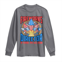 Funny Fireworks Director Long Sleeve Shirt If I Run We All Run 4th Of July Rocket American Flag - Wonder Print Shop