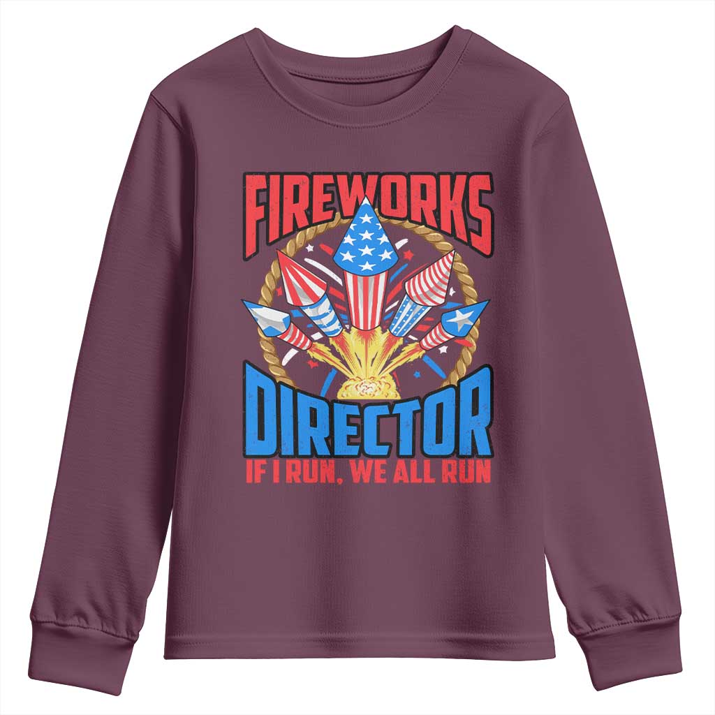 Funny Fireworks Director Youth Sweatshirt If I Run We All Run 4th Of July Rocket American Flag - Wonder Print Shop