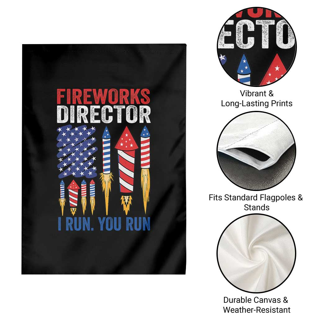 Funny Fireworks Director I Run You Run Garden Flag 4th Of July American Flag - Wonder Print Shop