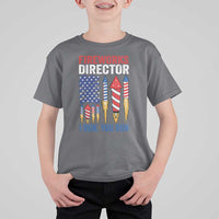 Funny Fireworks Director I Run You Run T Shirt For Kid 4th Of July American Flag - Wonder Print Shop