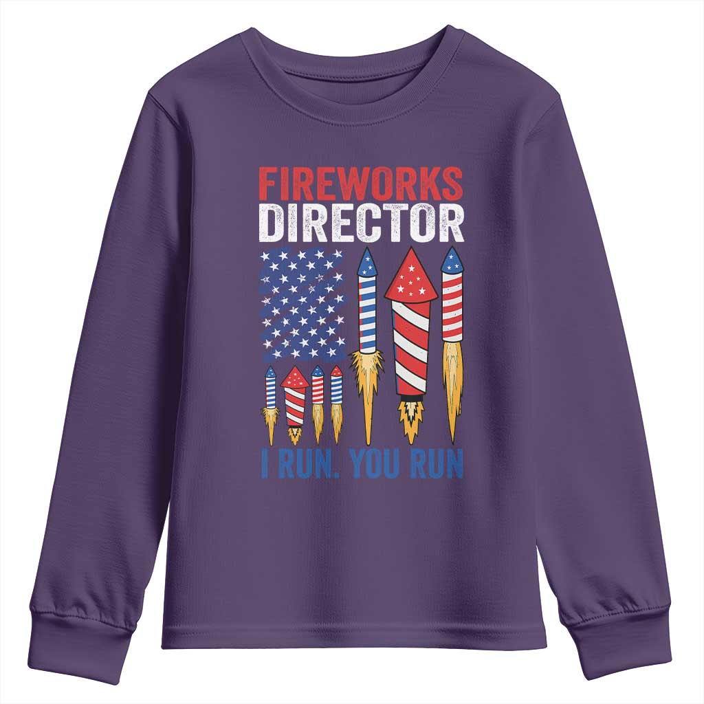 Funny Fireworks Director I Run You Run Youth Sweatshirt 4th Of July American Flag - Wonder Print Shop