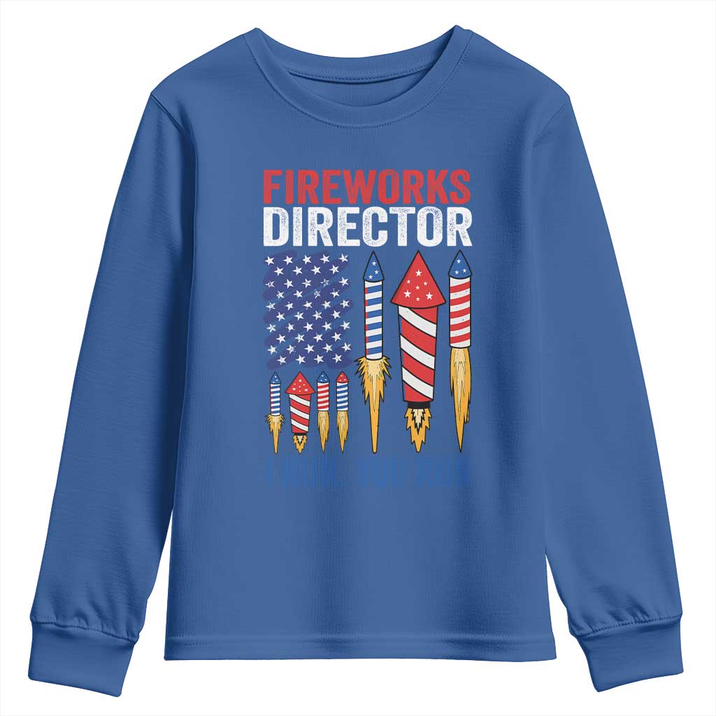 Funny Fireworks Director I Run You Run Youth Sweatshirt 4th Of July American Flag - Wonder Print Shop
