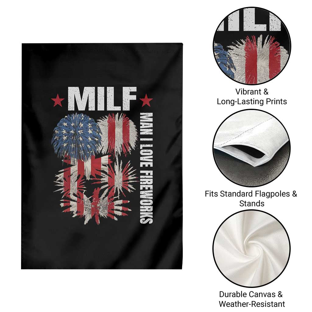 Funny MILF Man I Love Fireworks Garden Flag American Patriotic July 4th US Flag - Wonder Print Shop