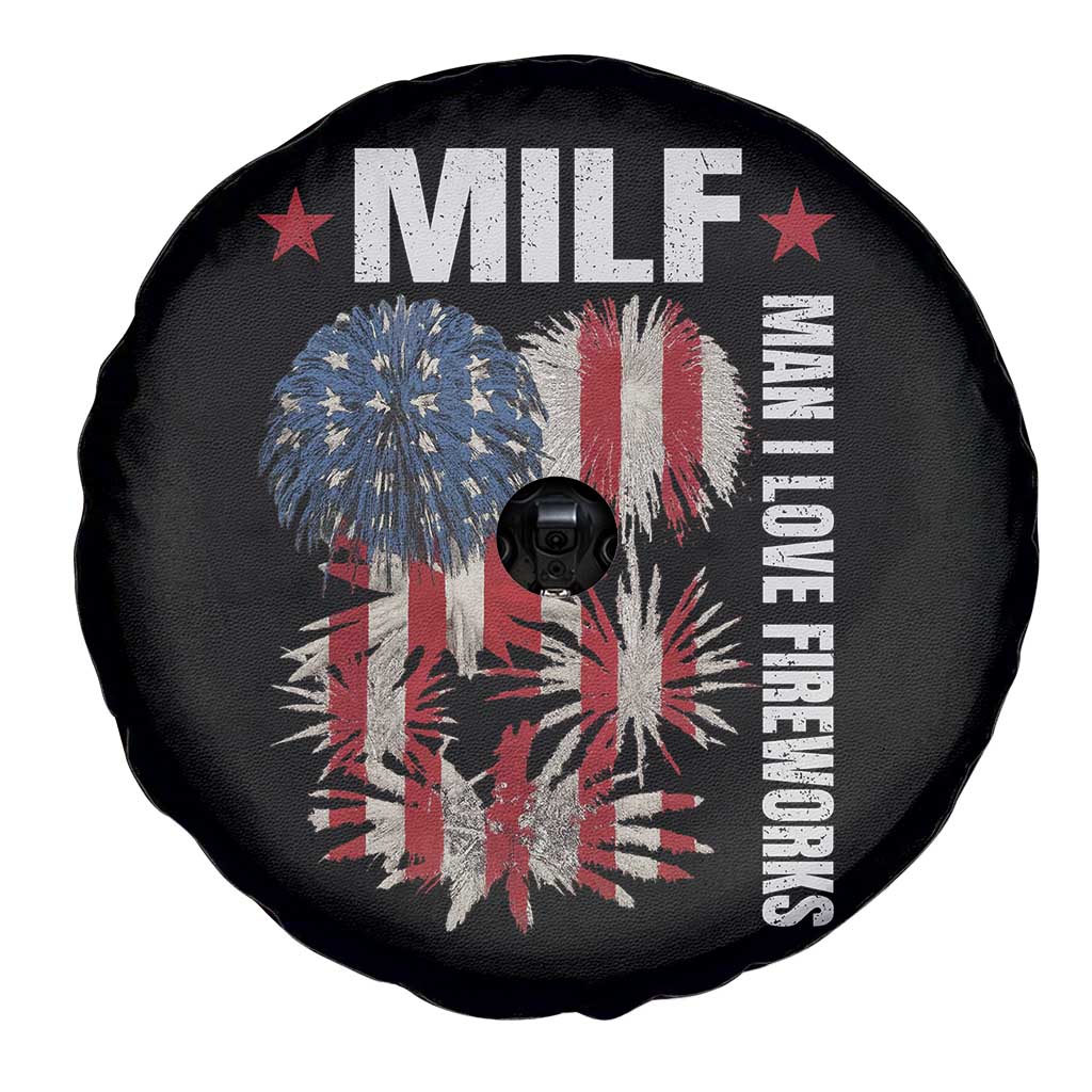 Funny MILF Man I Love Fireworks Spare Tire Cover American Patriotic July 4th US Flag - Wonder Print Shop