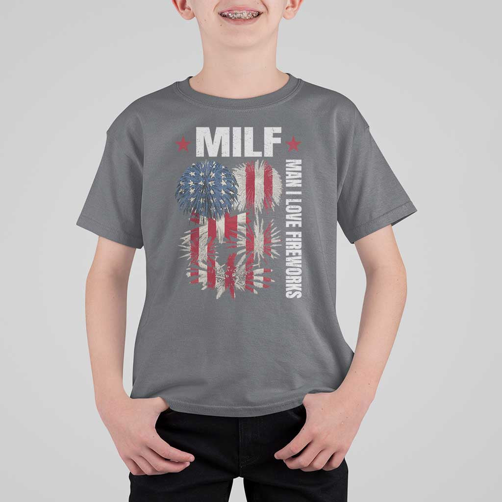 Funny MILF Man I Love Fireworks T Shirt For Kid American Patriotic July 4th US Flag - Wonder Print Shop