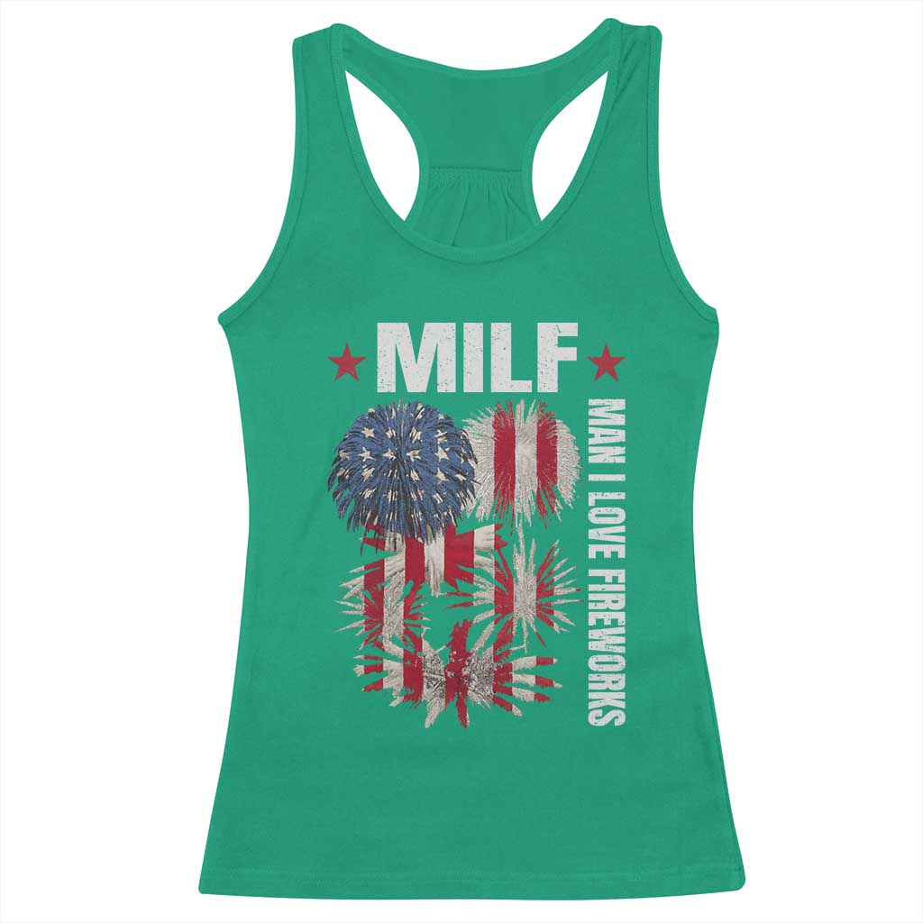 Funny MILF Man I Love Fireworks Racerback Tank Top American Patriotic July 4th US Flag - Wonder Print Shop