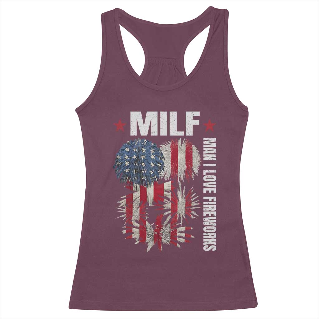Funny MILF Man I Love Fireworks Racerback Tank Top American Patriotic July 4th US Flag - Wonder Print Shop