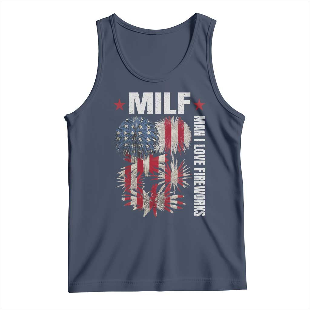 Funny MILF Man I Love Fireworks Tank Top American Patriotic July 4th US Flag - Wonder Print Shop