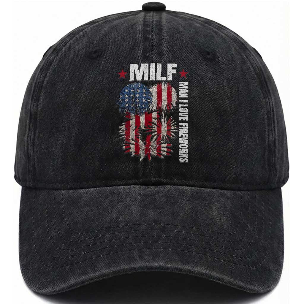 Funny MILF Man I Love Fireworks Washed Cotton Baseball Cap American Patriotic July 4th US Flag