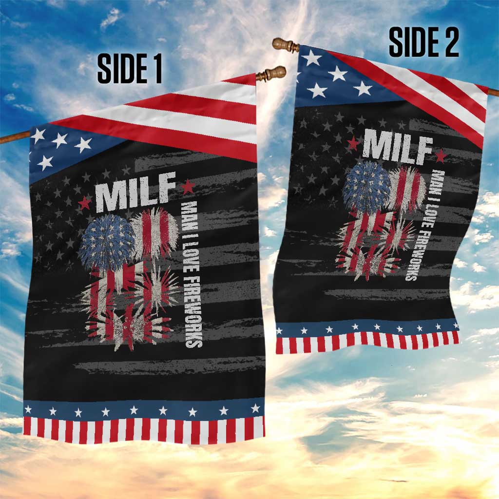 Funny MILF Man I Love Fireworks Garden Flag American Patriotic July 4th US Flag