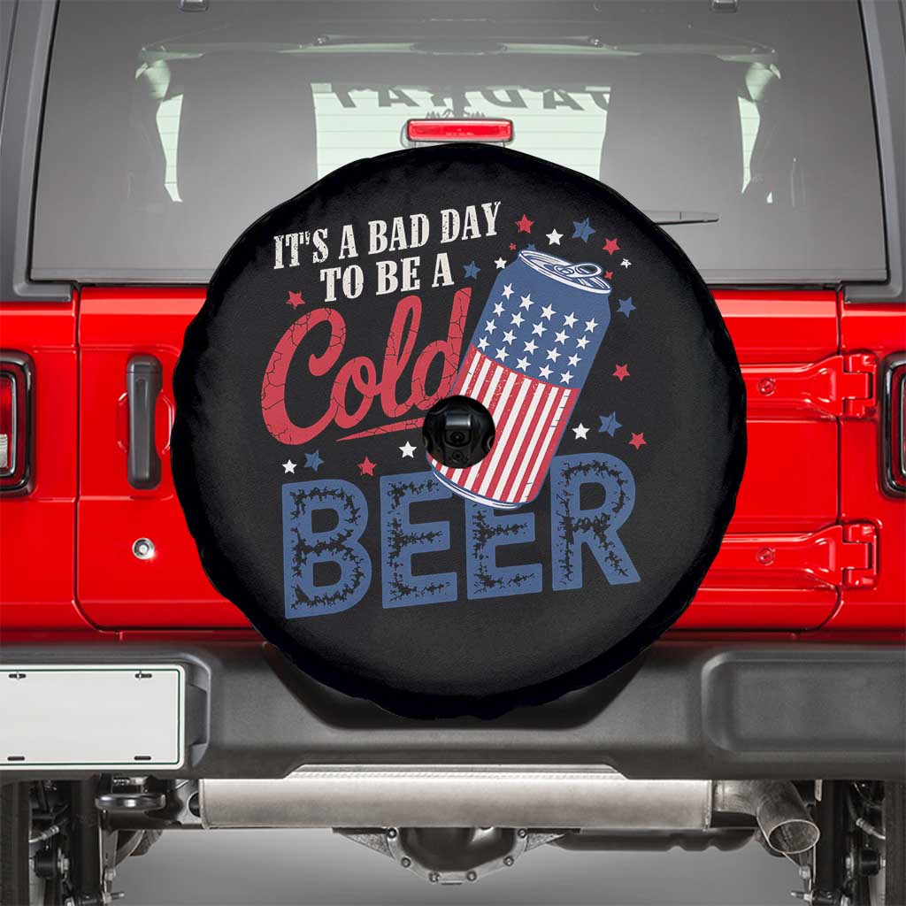 Funny 4th of July Drinking Spare Tire Cover Its A Bad Day To Be A Cold Beer American Flag - Wonder Print Shop
