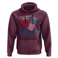 Funny 4th of July Drinking Hoodie Its A Bad Day To Be A Cold Beer American Flag - Wonder Print Shop