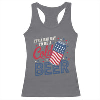 Funny 4th of July Drinking Racerback Tank Top Its A Bad Day To Be A Cold Beer American Flag - Wonder Print Shop