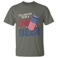 Funny 4th of July Drinking T Shirt Its A Bad Day To Be A Cold Beer American Flag - Wonder Print Shop