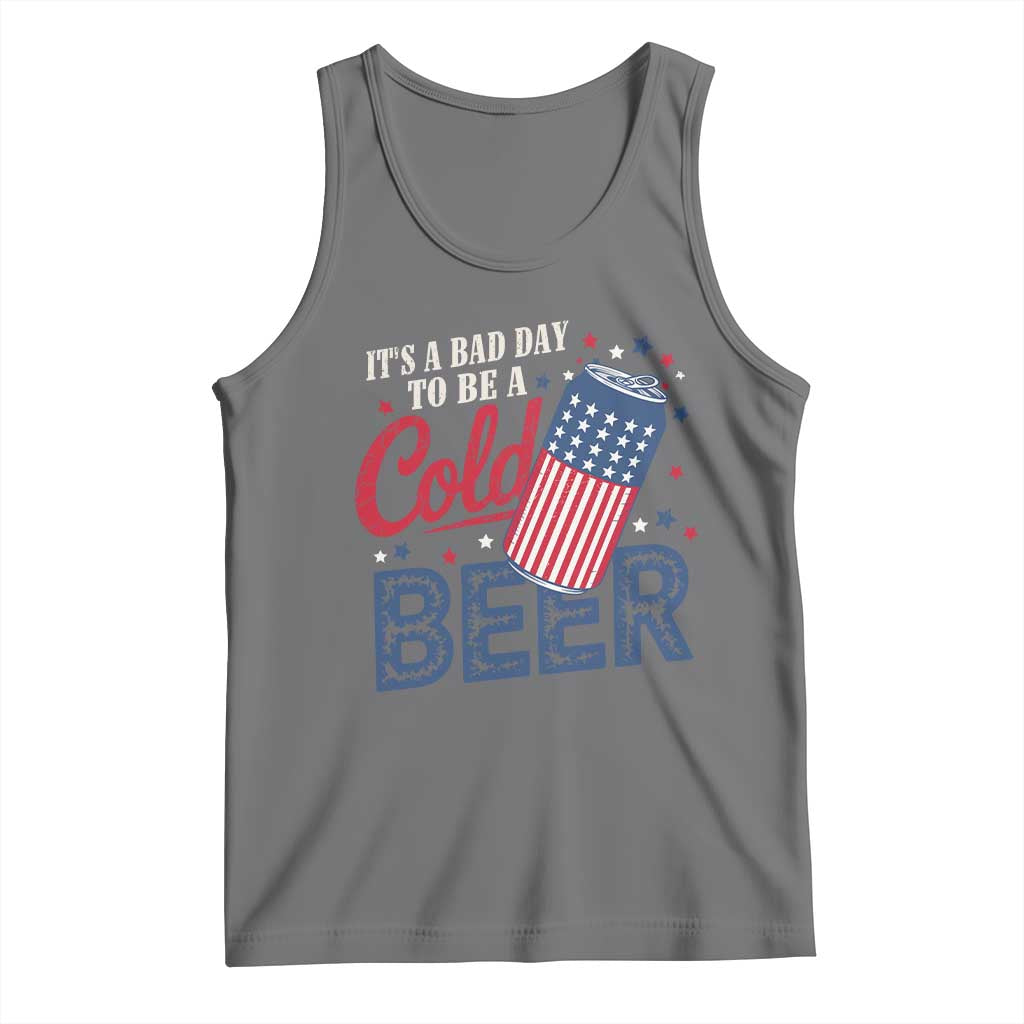 Funny 4th of July Drinking Tank Top Its A Bad Day To Be A Cold Beer American Flag - Wonder Print Shop
