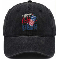 Funny 4th of July Drinking Washed Cotton Baseball Cap Its A Bad Day To Be A Cold Beer American Flag