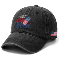 Funny 4th of July Drinking Washed Cotton Baseball Cap Its A Bad Day To Be A Cold Beer American Flag