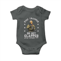 Funny Stay Trapped Or Get Clapped George Washington Baby Onesie 4th of July - Wonder Print Shop