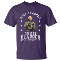 Funny Stay Trapped Or Get Clapped George Washington T Shirt 4th of July - Wonder Print Shop