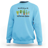 Special Education Teacher Sweatshirt We All Grow At Different Rates Plants - Wonder Print Shop