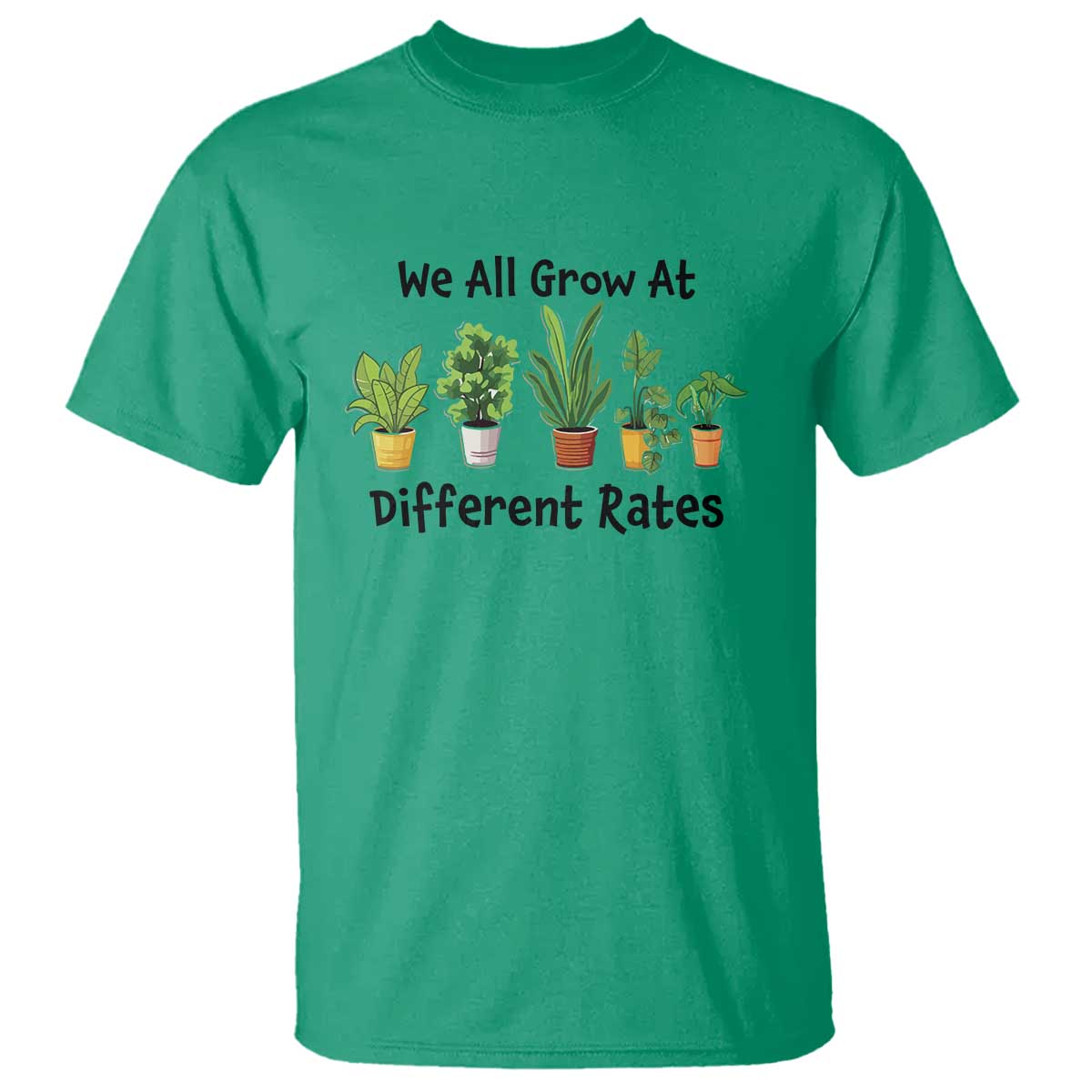 Special Education Teacher T Shirt We All Grow At Different Rates Plants - Wonder Print Shop