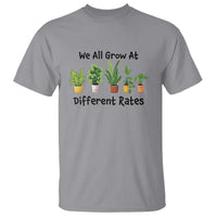 Special Education Teacher T Shirt We All Grow At Different Rates Plants - Wonder Print Shop