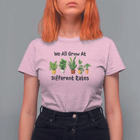 Special Education Teacher T Shirt For Women We All Grow At Different Rates Plants - Wonder Print Shop