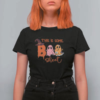 Funny This Is Some Boo Sheet T Shirt For Women Halloween Ghost Witch Hat - Wonder Print Shop