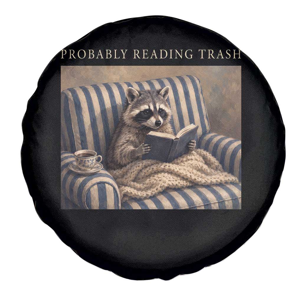 Funny Raccoon Book Lover Spare Tire Cover Probably Reading Trash Bookworms Teachers