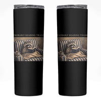 Funny Raccoon Book Lover Skinny Tumbler Probably Reading Trash Bookworms Teachers
