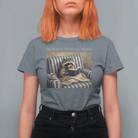 Funny Raccoon Book Lover T Shirt For Women Probably Reading Trash Bookworms Teachers