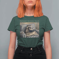 Funny Raccoon Book Lover T Shirt For Women Probably Reading Trash Bookworms Teachers