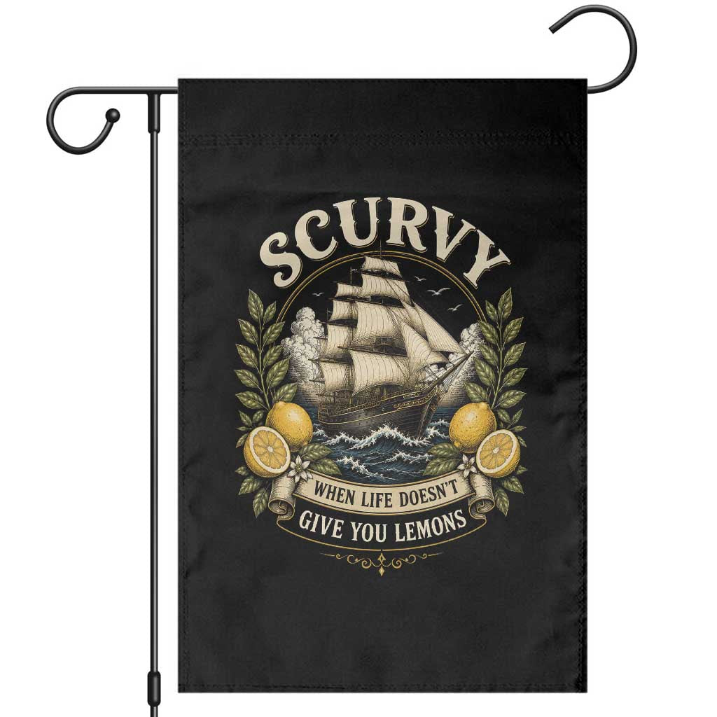 Scurvy When Life Doesnt Give You Lemons Garden Flag Funny Pirate Lemon Vitamin C
