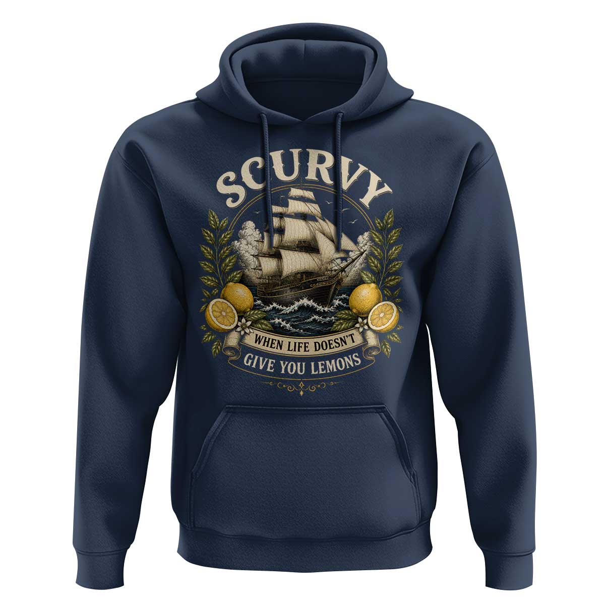 Scurvy When Life Doesnt Give You Lemons Hoodie Funny Pirate Lemon Vitamin C