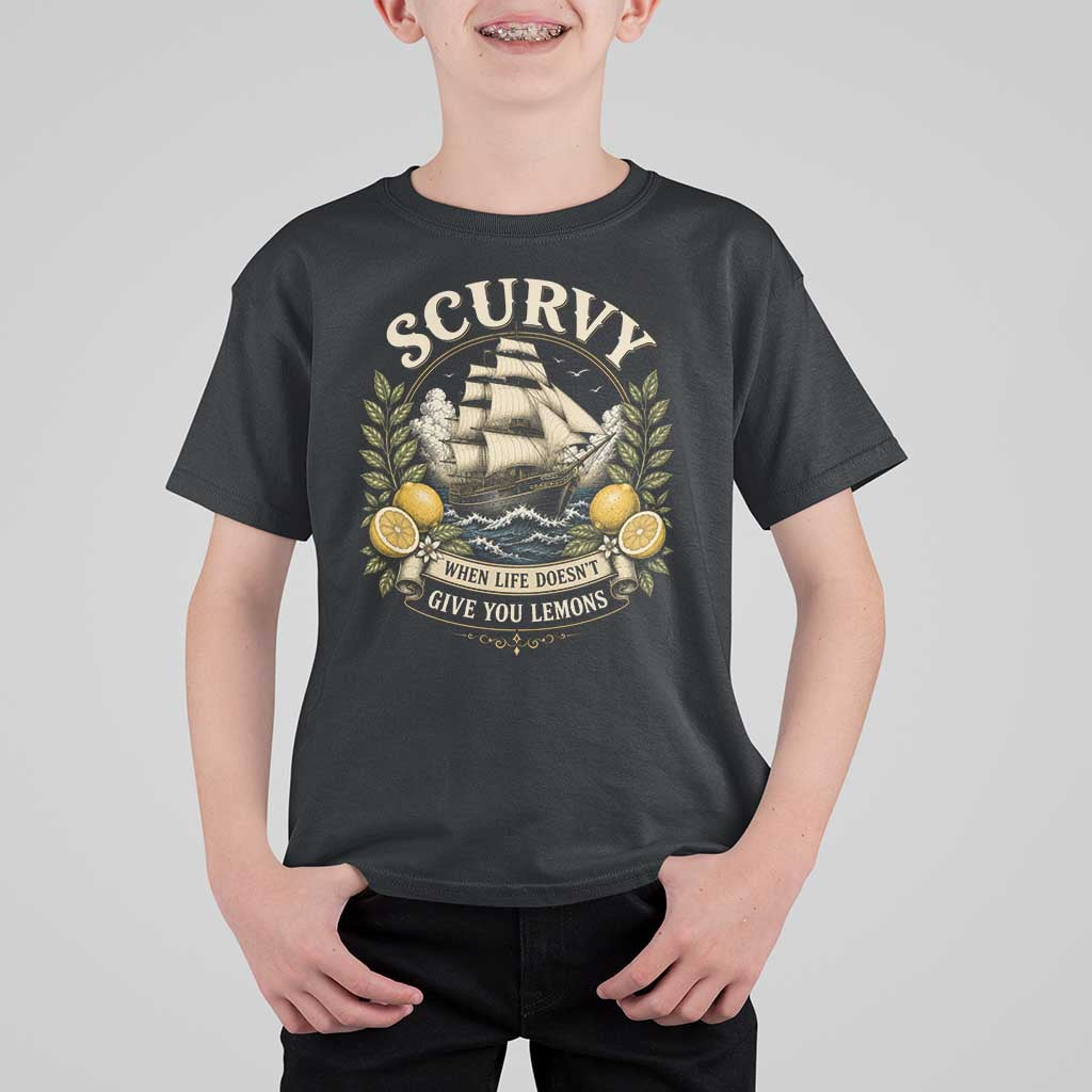 Scurvy When Life Doesnt Give You Lemons T Shirt For Kid Funny Pirate Lemon Vitamin C