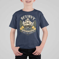 Scurvy When Life Doesnt Give You Lemons T Shirt For Kid Funny Pirate Lemon Vitamin C