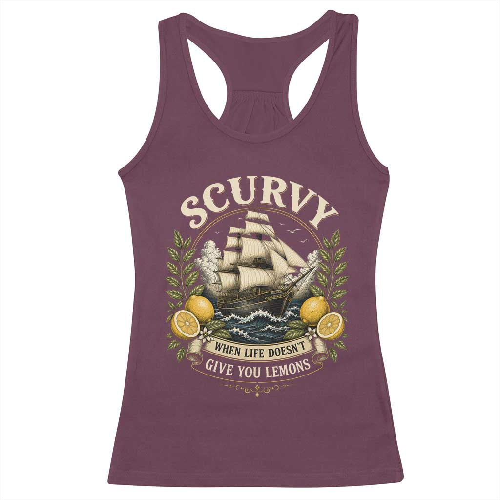 Scurvy When Life Doesnt Give You Lemons Racerback Tank Top Funny Pirate Lemon Vitamin C