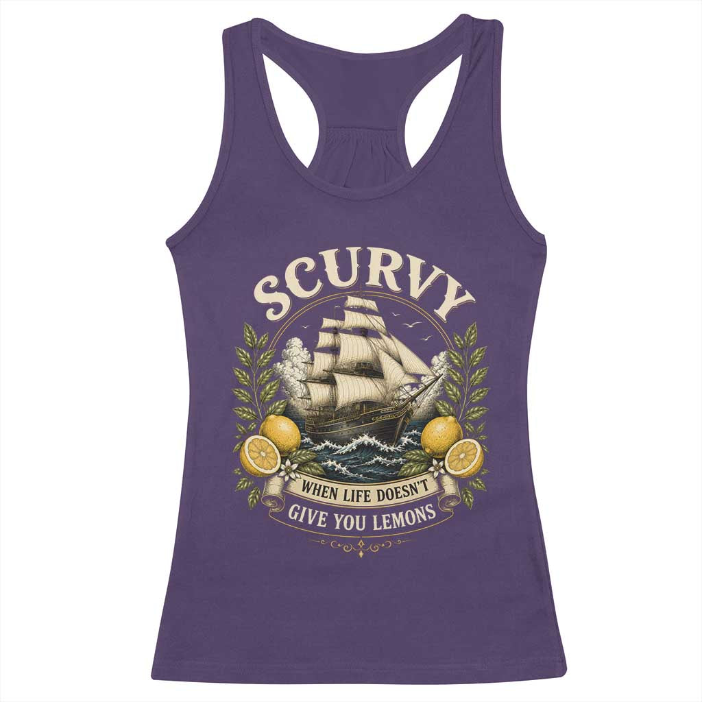 Scurvy When Life Doesnt Give You Lemons Racerback Tank Top Funny Pirate Lemon Vitamin C