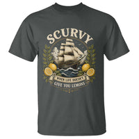 Scurvy When Life Doesnt Give You Lemons T Shirt Funny Pirate Lemon Vitamin C
