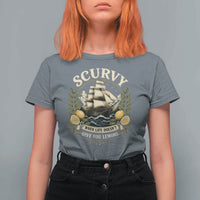Scurvy When Life Doesnt Give You Lemons T Shirt For Women Funny Pirate Lemon Vitamin C