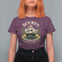 Scurvy When Life Doesnt Give You Lemons T Shirt For Women Funny Pirate Lemon Vitamin C